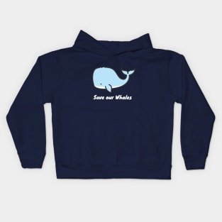 Save our whales Kids Hoodie